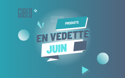 Produit en vedette – juin